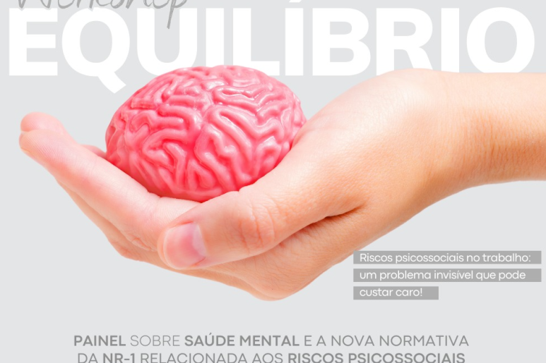 Capa notícia Workshop “Equilíbrio” vai debater saúde mental e nova NR-1